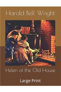 Helen of the Old House
