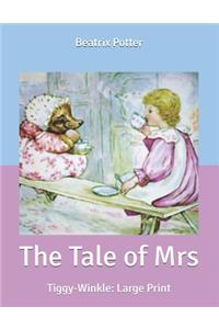 The Tale of Mrs