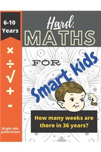 Hard maths for smart kids