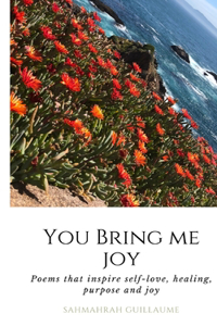 You Bring Me Joy