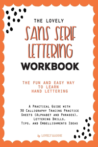Lovely Sans Serif Lettering Workbook
