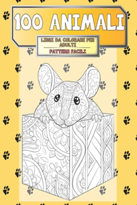 Libri da colorare per adulti - Pattern facili - 100 Animali
