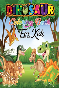 Dinosaur Coloring Book For Kids Ages 4-8