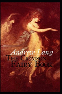 The Crimson Fairy Book Annotated