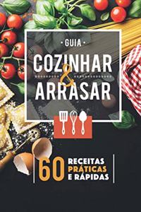 Guia Cozinhar & Arrasar