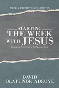 Starting the Week with Jesus