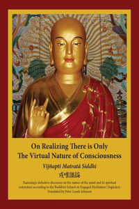 On Realizing There is Only the Virtual Nature of Consciousness