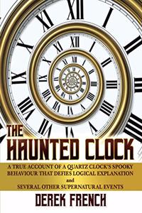 The Haunted Clock