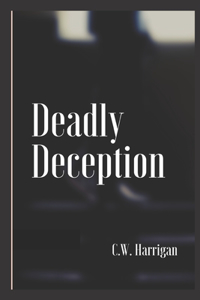 Deadly Deception