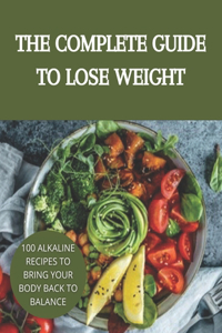 The complete guide to lose weight