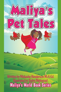Maliya's Pet Tales