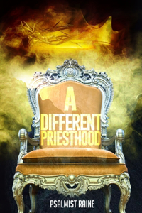 A Different Priesthood
