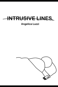 Intrusive Lines.