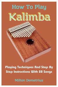 How To Play Kalimba