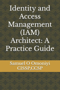 Identity and Access Management (IAM) Architect
