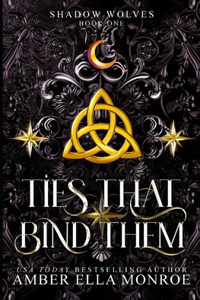 Ties That Bind Them