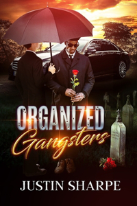 Organized Gangsters