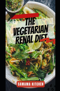 Vegetarian Renal Diet Cookbook