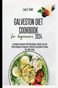 Galveston Diet Cookbook for Beginners