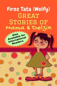 Great Stories of Mama and Delzin