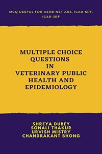 Multiple Choice Questions in Veterinary Public Health and Epidemiology