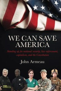 We Can Save America