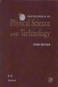Encyclopedia of Physical Science and Technology (Volume 2 (B-Ci))