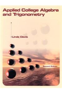 Applied College Algebra and Trigonometry and Study Wizard CD
