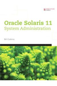 Oracle® Solaris 11 System Administration
