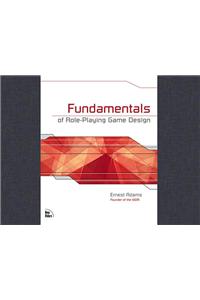 Fundamentals of Role-Playing Game Design