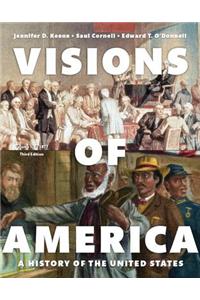 Visions of America, Volume One, Books a la Carte Edition Plus New Myhistorylab for U.S. History -- Access Card Package [With Access Code]