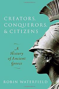 Creators, Conquerors, and Citizens