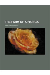 The Farm of Aptonga