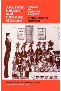 American Indians and Christian Missions