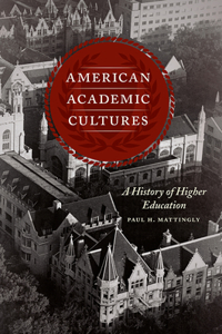 American Academic Cultures