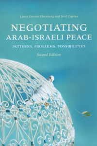 Negotiating Arab-Israeli Peace