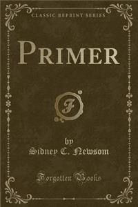 Primer (Classic Reprint)