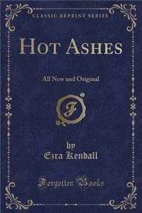 Hot Ashes