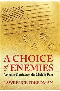 A Choice Of Enemies
