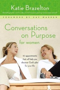 Conversations on Purpose for Women