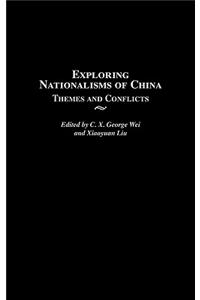 Exploring Nationalisms of China