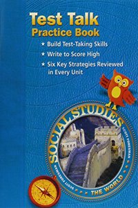 Social Studies 2003 Test Talk Practice Book Grade 6