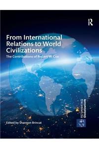 From International Relations to World Civilizations