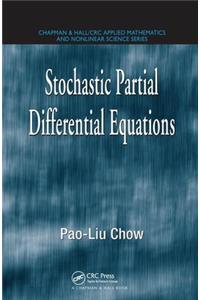 Stochastic Partial Differential Equations