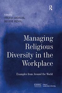 Managing Religious Diversity in the Workplace