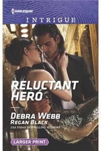 Reluctant Hero