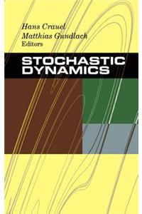 Stochastic Dynamics