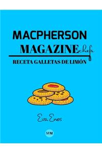 Macpherson Magazine Chef's - Receta Galletas de limón