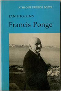 Francis Ponge (French Poets S.)