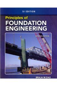 Principles of Foundation Engineering, Si Edition